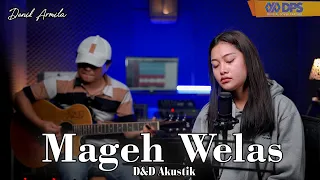 Download Mageh Welas ~ Cover by. Denik Armila || Live Akustik MP3