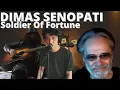 DIMAS SENOPATI |SOLDIER OF FORTUNE | REACTION BY @GianniBravoSka
