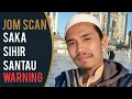 Download Lagu SCAN JIN SIHIR/SAKA/SANTAU JARAK JAUH