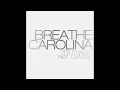 Diamonds -Breathe Carolina