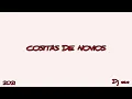COSITAS DE NOVIOS // DJ EZE ❌ @migrantesoficial