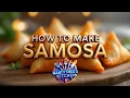 Lagu HOW TO MAKE SAMOSA (INDIAN PASTRY)
