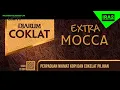 Download Lagu Djarum Coklat Extra Mocca (2024) TVC @ RCTI HD