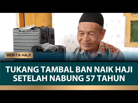 Sisihkan Rp 5.000 Per Hari Selama 57 Tahun, Kakek Tukang Tambal Ban Akhirnya Berangkat Haji