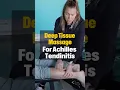 Deep Tissue Massage for Achilles Tendinitis Release Tension in the Gastroc Muscle