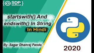 startswith and endswith Function in String Inbuilt Function in Python Python Method SDPGuruji
