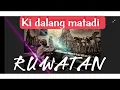 Download Lagu Ki Dalang Matadi RUWATAN FULL
