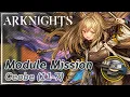 Lagu 【Arknights】Ceobe's Module Mission (11-7)