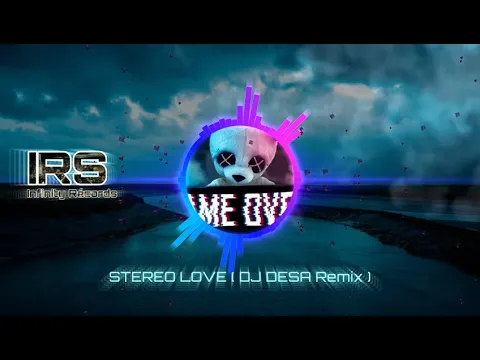 Download MP3 Dj DESA - Stereo Love (Remix) 2021