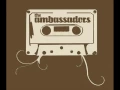 Lagu the ambassador - it might be you