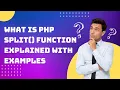 PHP Split Function Explained