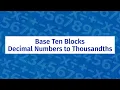 Math Shorts - Base Ten Blocks Decimal Numbers to Thousandths