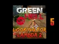 Looking for Lambda 2 - Green Hell VR