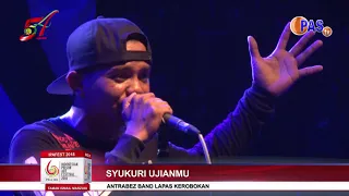Download SYUKURI UJIANMU - Antrabez Band Lapas Kerobokan - IPAFest 2018 MP3
