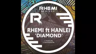 rhemi ft hanlei diamond original mix