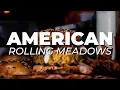 5 MUST try AMERICAN RESTAURANTS in Rolling Meadows ILLINOIS