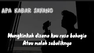 Download Mungkinkah disana kau rasa bahagia atau malah sebaliknya || APA KABAR SAYANG (Cover panjiahriff) MP3