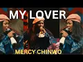 Download Lagu MY LOVER || MERCY CHINWO || ONE HOUR LOOP || ENJOY