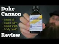 Duke Cannon Beard Body Review