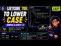 LeetCode 709 - To Lower Case Beginner Friendly C Solution
