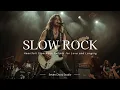 Download Lagu Firehouse, Steelheart, Scorpions, Bryan Adams, Bon Jovi, Whitesnake | Best 80s 90s Slow Rock Ballads