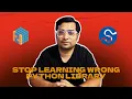 Stope Learning Wrong Python Libraries You Need as a Data Analyst or Data Scientist
