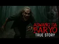 ASWANG SA BARYO | True Story