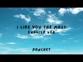 Download Lagu Ponchet - I Like You The Most (Lyrics )| English Version