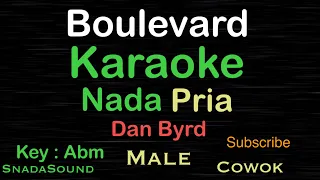 boulevard dan byrd karaoke nada pria male cowok laki laki ucokkuyasir