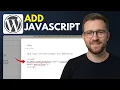 How to add JavaScript in WordPress Step By Step 2026