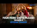 Four More Shots Please! Season 4 - Official Trailer | Prime Video India