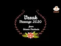 Download Lagu The Significance of Vesak - Bhante Mahinda (Malaysia)