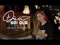 Download Lagu Đùa Hơi Quá - Lê Bảo Bình | Nguyễn Thạc Bảo Ngọc Cover