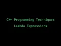 C Programming Techniques Lambda Expressions