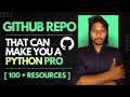 This GitHub Repo Will Make You a Python Pro 100 Resources