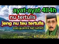 Download Lagu Kh. af. Ghojali. Ayat-ayat allah