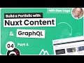 Portfolio Build with Nuxt Content Grap L - Part 4