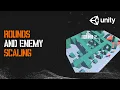 Round Spawning and Scaling Up Enemies AI Series Part 19 Unity Tutorial