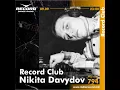 Download Lagu DJ NIKITA DAVYDOV | Record Club Moldova | episode 794