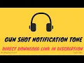 Download Lagu Gun Shot Notification Tone | Download | Ringtone Point