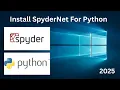 How to Install and Setup Sypder IDE Python For Windows A Step-by-Step Guide