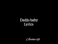 MHD Bébé feat Dadju english lyrics