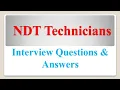 NDT Technicians Interview Questions Answers