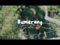 Download Lagu Bumerang - Tulus || lirik lagu