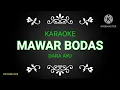 MAWAR BODAS KARAOKE DARA AYU