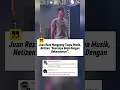 Lagu “Waduh 😮 Juan Reza tampil tanpa musik, netizen: kok beda ya sama di rekaman? 🎤”