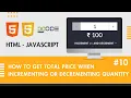 How To Increment And Decrement Counter on Button Click in JavaScript Increment Decrement