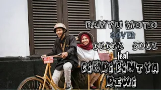 Download Banyu Moto  cover Didik Budi feat Cindi Cintya Dewi (Lirik) MP3