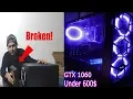 Bought My First Gaming PC GTX 1060 From Ebay Under 600 Worth It