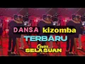 Download Lagu DANSA KIZOMBA TERBARU KO ADA PAKE PAKE KAPA COVER SELA